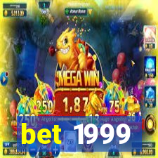 bet 1999